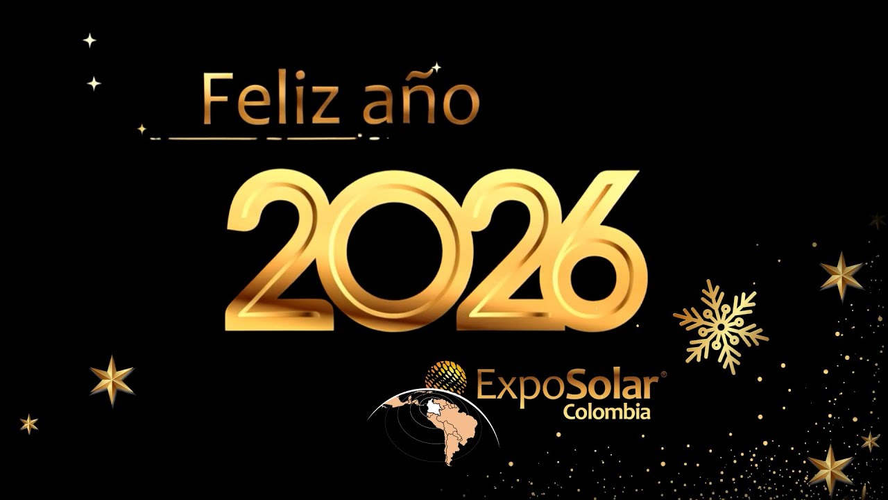ExpoSolar Colombia les desea un feliz a&ntilde;o 2026