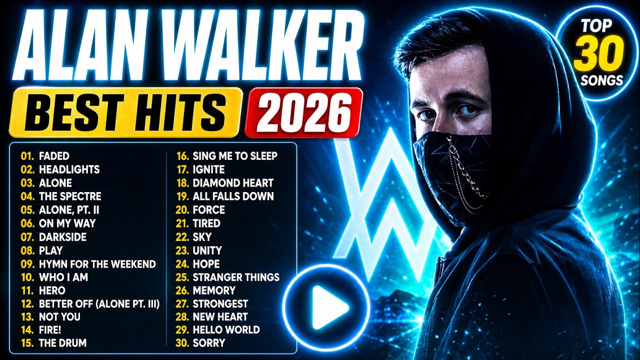 Alan Walker Greatest Hits 2026 ⚡ Best Songs Playlist | Faded, Alone, Darkside