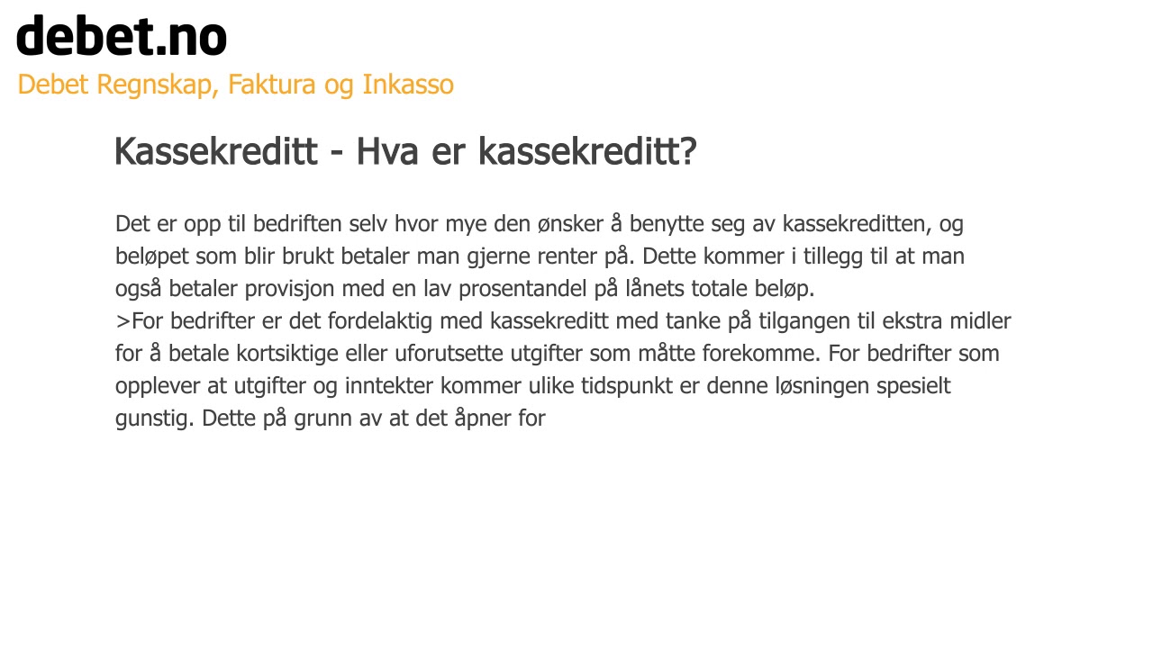 Kassekreditt - Hva er kassakreditt? - Debet Regnskap Ordbok