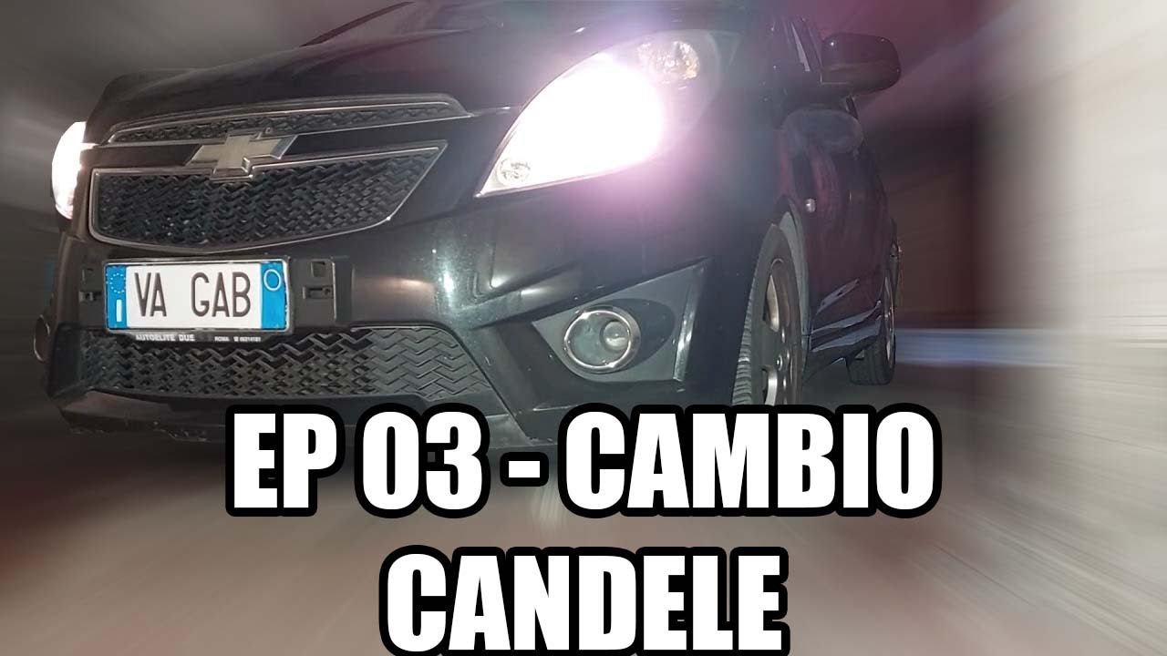 Super Tagliando Chevrolet Spark - Ep 03 - Sostituzione Candele