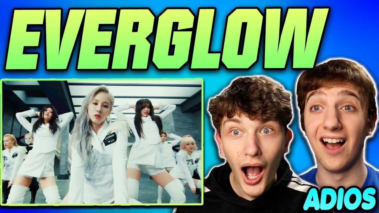 EVERGLOW - 'Adios' MV REACTION!!
