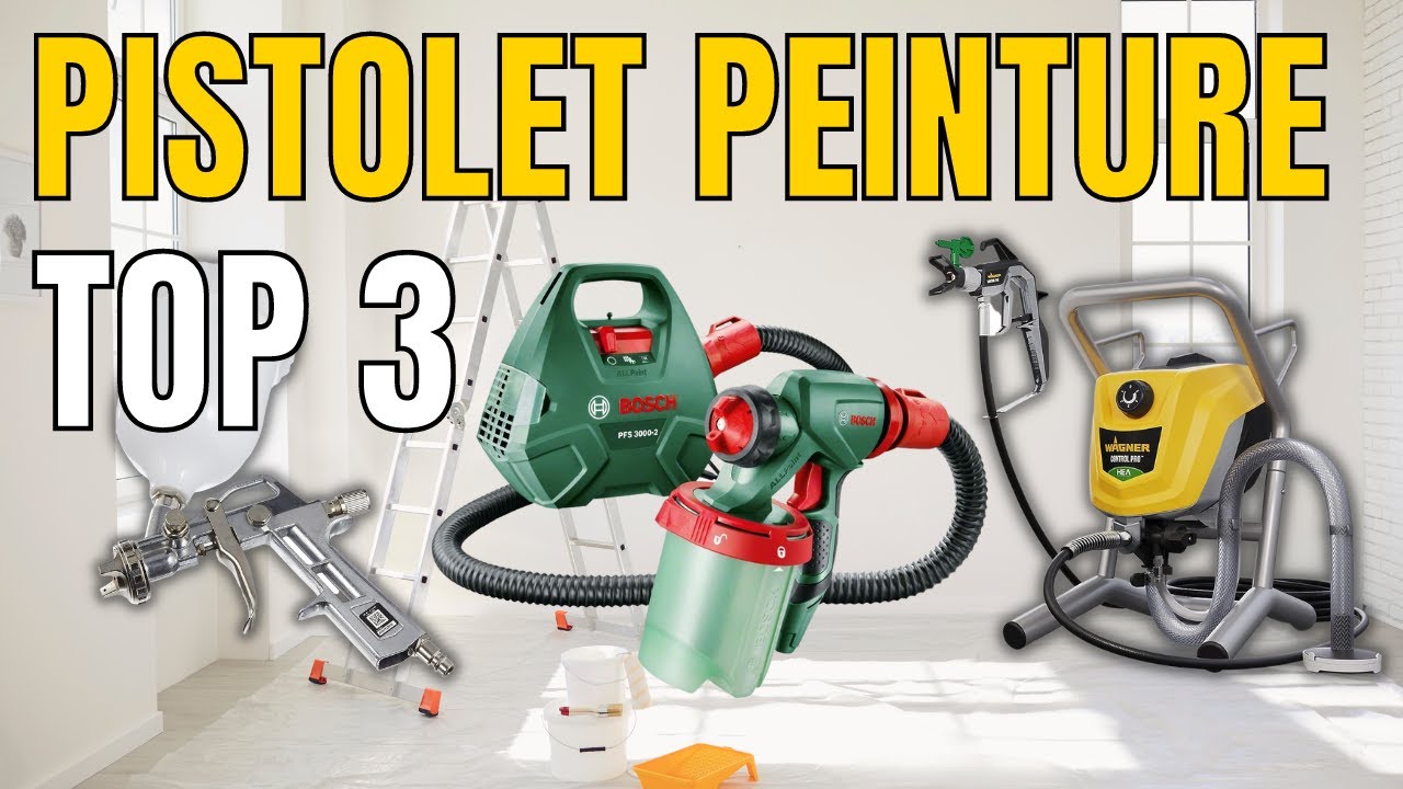 TOP 3 : Meilleur Pistolet Peinture 2023