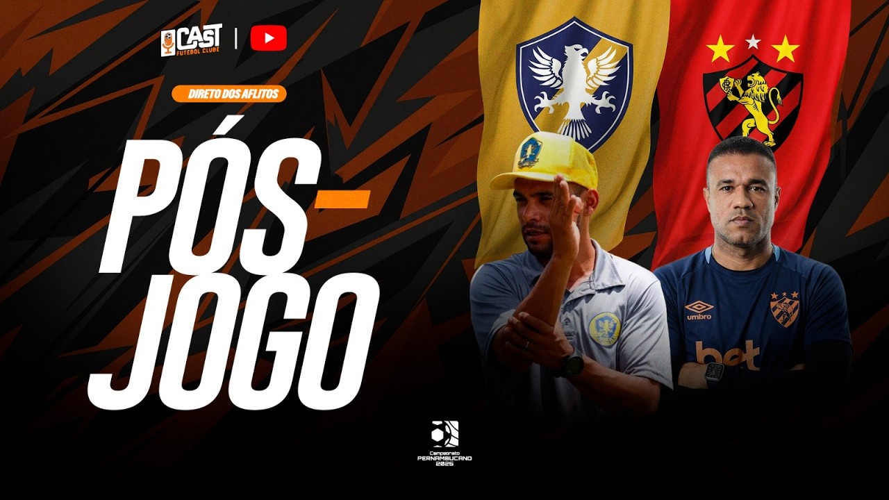 PÓS-JOGO RETRÔ X SPORT AO VIVO | CAMPEONATO PERNAMBUCANO 2026 | CAST FC