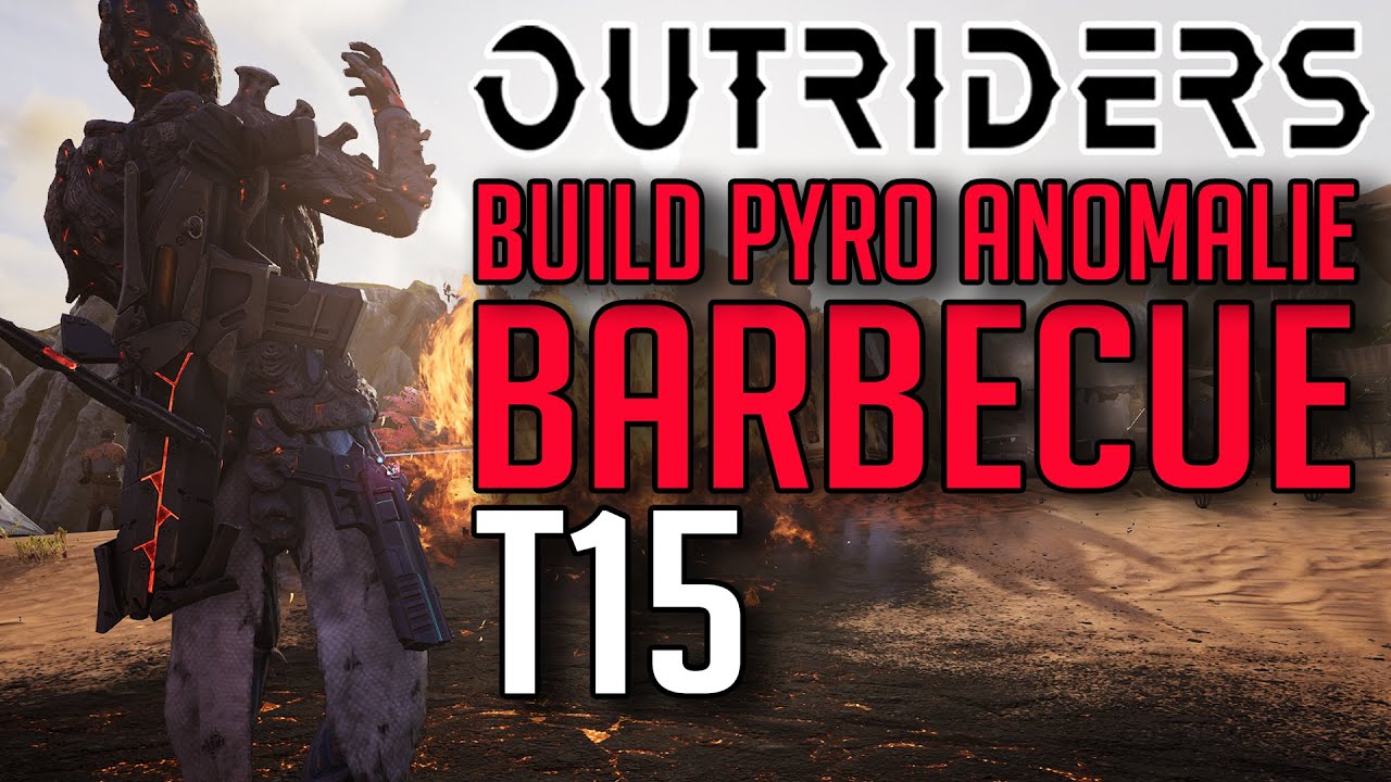 OUTRIDERS ► BUILD PYRO ANOMALIE 