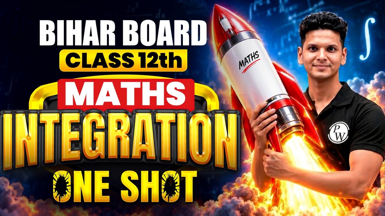 𝐈𝐧𝐭𝐞𝐠𝐫𝐚𝐭𝐢𝐨𝐧 𝐎𝐧𝐞 𝐒𝐡𝐨𝐭 || 𝐈𝐧𝐭𝐞𝐠𝐫𝐚𝐭𝐢𝐨𝐧 || 𝐈𝐧𝐭𝐞𝐠𝐫𝐚𝐥𝐬 || 𝐂𝐥𝐚𝐬𝐬 𝟏𝟐𝐭𝐡 𝐌𝐚𝐭𝐡𝐬 𝐈𝐧𝐭𝐞𝐠𝐫𝐚𝐭𝐢𝐨𝐧 || 𝐁𝐢𝐡𝐚𝐫 𝐁𝐨𝐚𝐫𝐝 𝟐𝟎𝟐𝟕