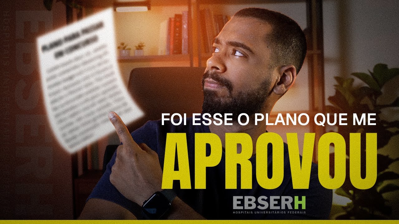 #VÍDEO2 - A MELHOR FORMA DE ESTUDAR PARA EBSERH?