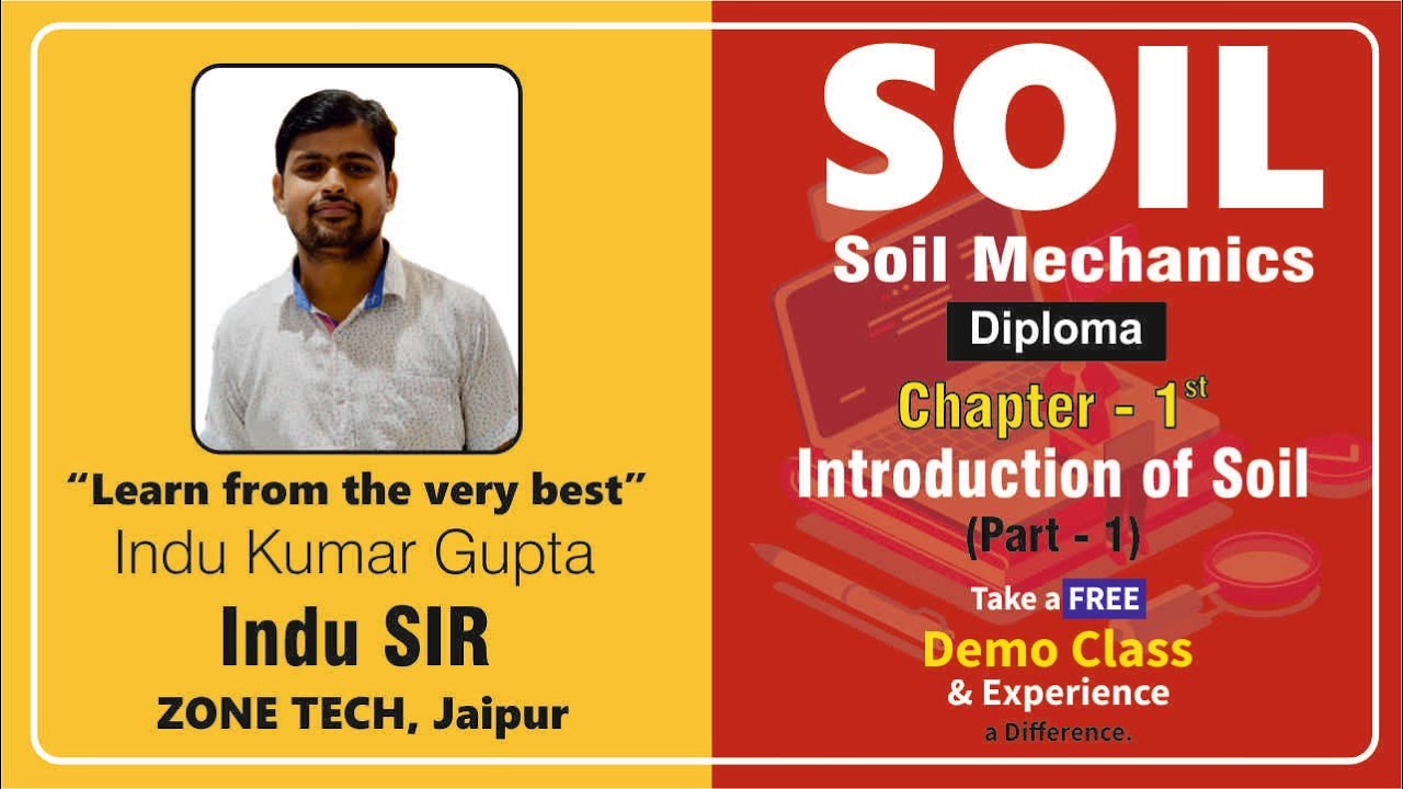 Chapter-1 Soil Engineering (Intro) Part-1 || CIVIL (DIPLOMA) By Indu Sir for SSC-JE & STATE-JE