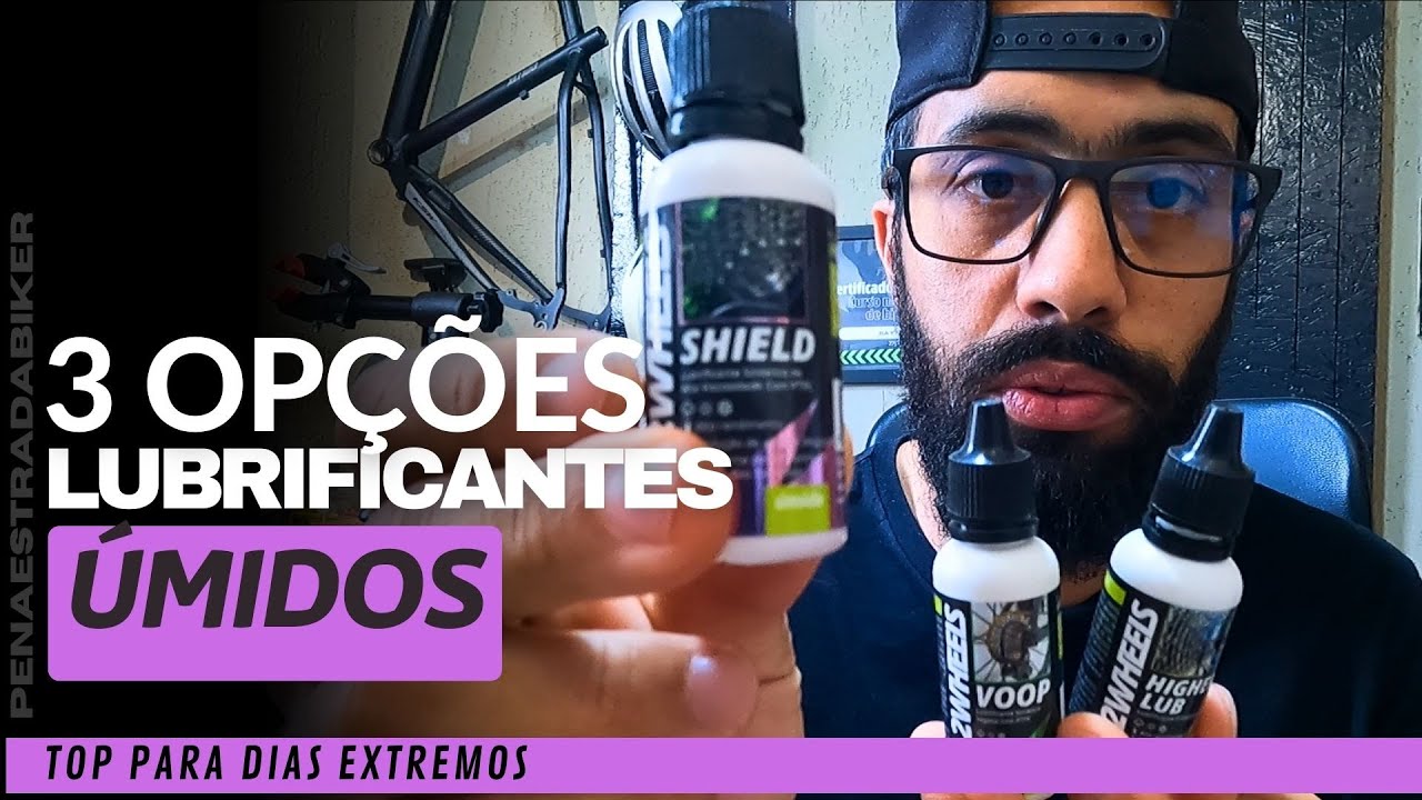 3 OPÇÕES DE LUBRIFICANTES ÚMIDOS DA 2WHEELS - HIGHER LUB - SHIELD - VOOP