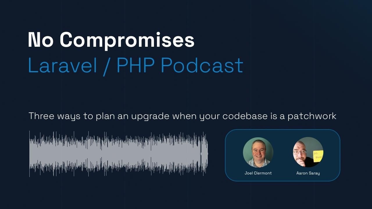 Three ways to plan an upgrade when your codebase is a patchwork