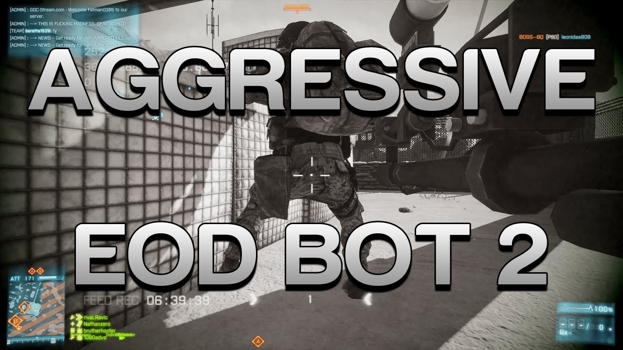 Battlefield 3 Aggressive EOD Bot 2