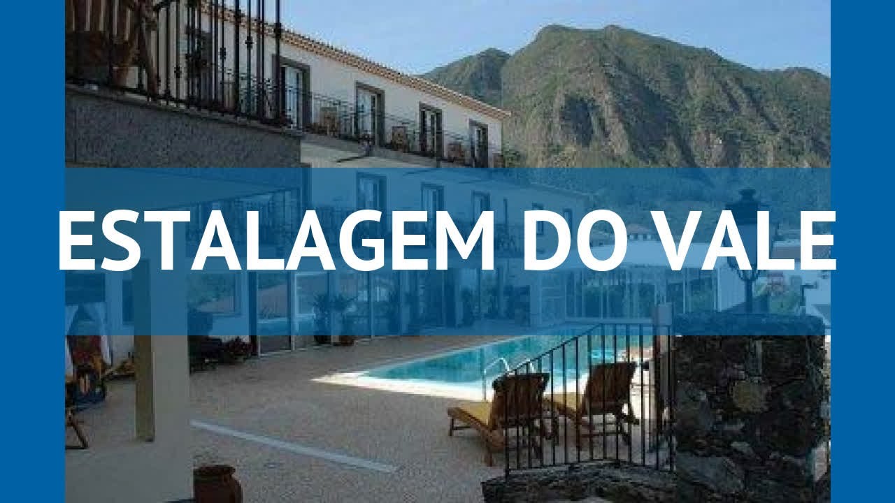 ESTALAGEM DO VALE 4* Португалия Мадейра обзор &ndash; отель ЕСТАЛАГЕМ ДО ВАЙЛЕ 4* Мадейра видео обзор