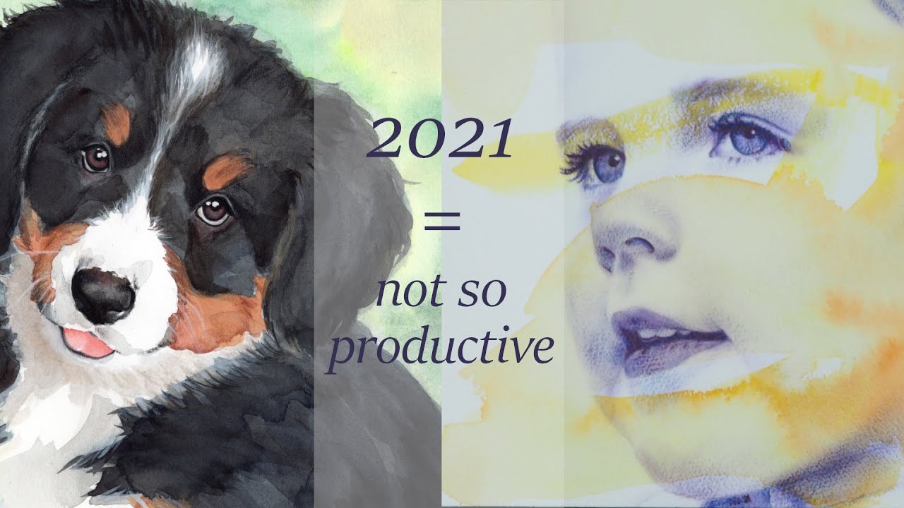 Art Recap 2021 (not my most successful year...)