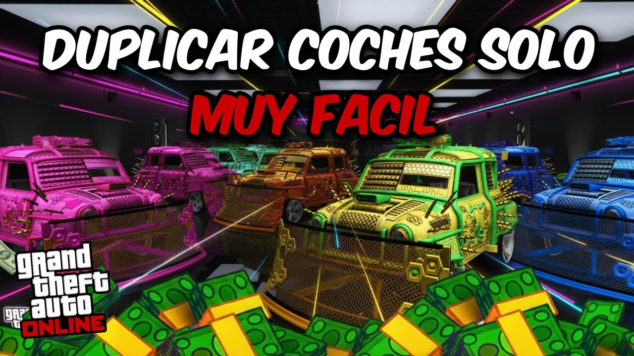 DUPLICAR COCHES SOLO MASIVO | CÓMO HACER DINERO ILIMITADO GTA ONLINE (PS5/XBOX/PC)