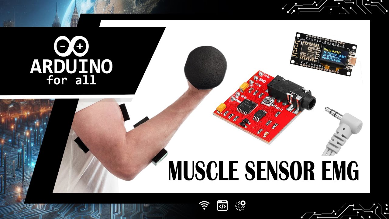 Advanced Circuits Ep. 1 - Muscle sensor EMG