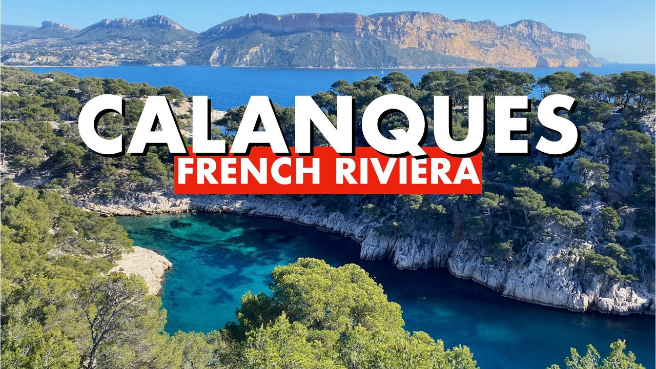Cassis France and the Calanques National Park. The most breathtaking views of the French Riviera?