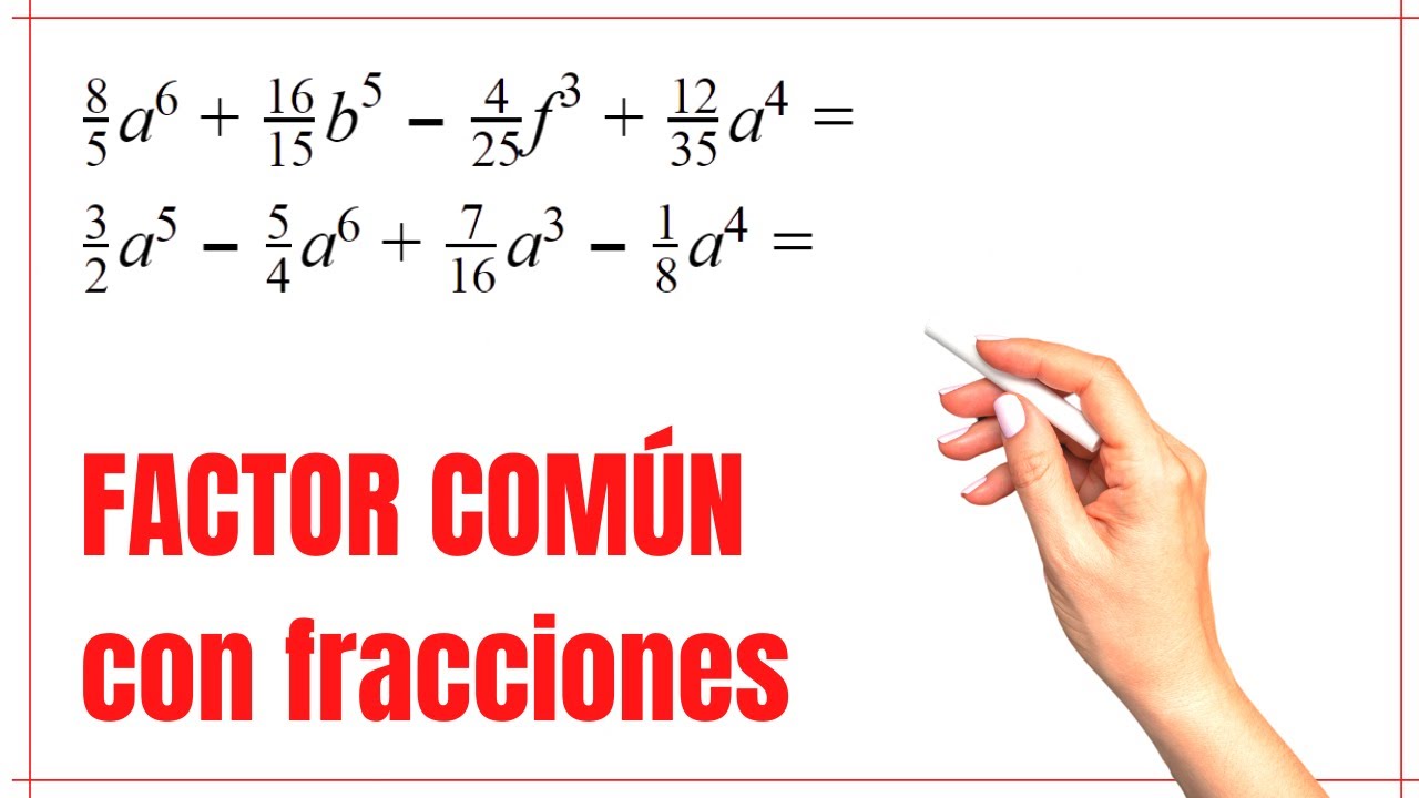 Factor común con Fracciones