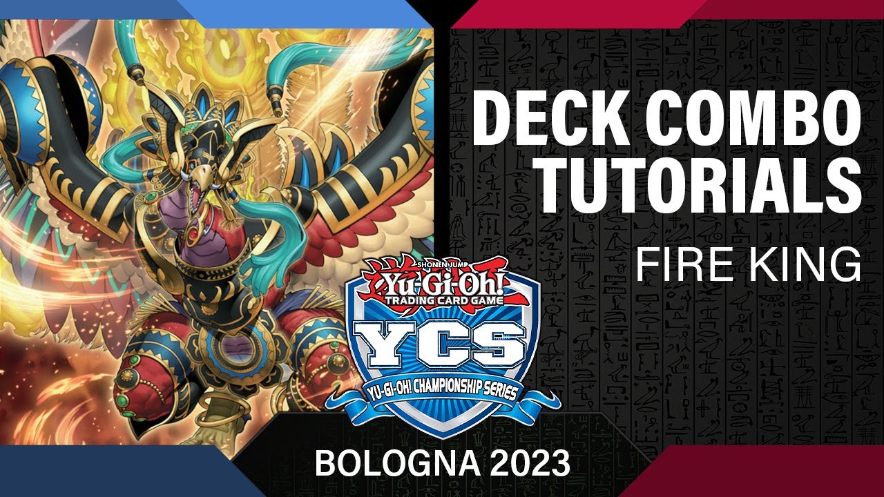 Deck Combo Tutorials - Fire King