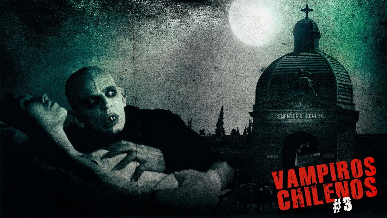 EL VAMPIRO DE CERRO BLANCO / VAMPIROS CHILENOS #3
