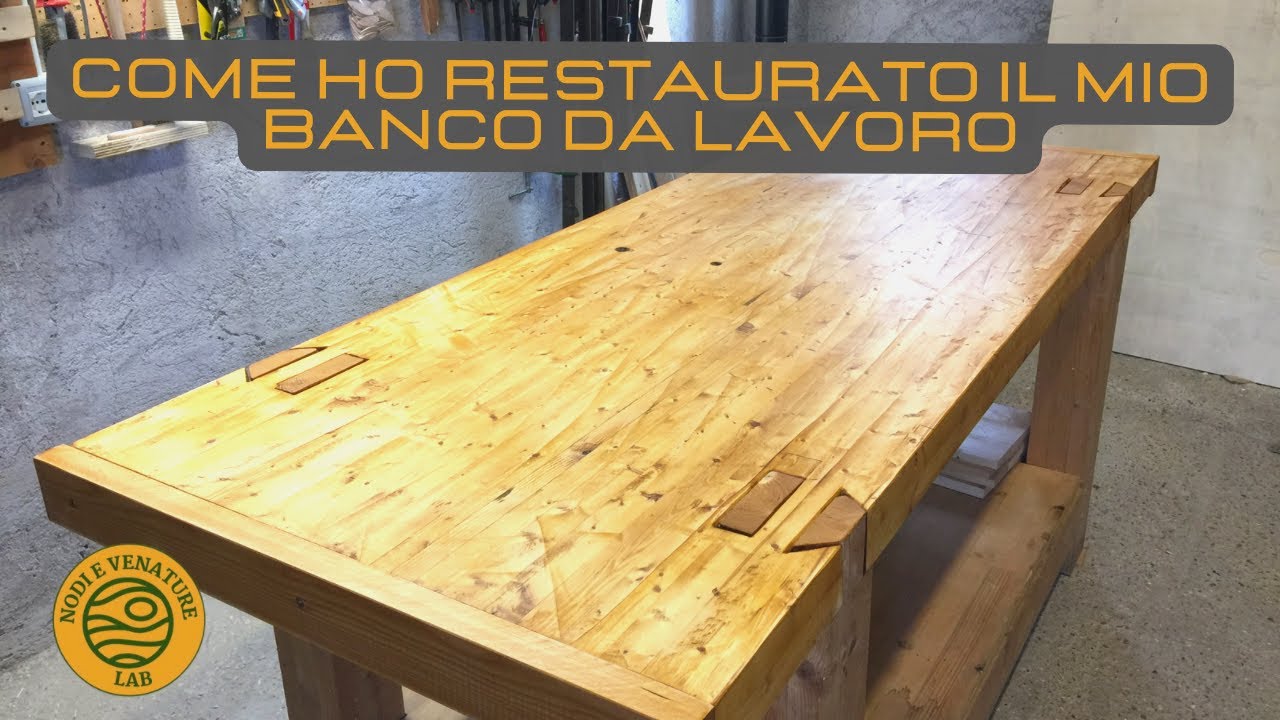 COME RESTAURO IL MIO BANCO DA LAVORO