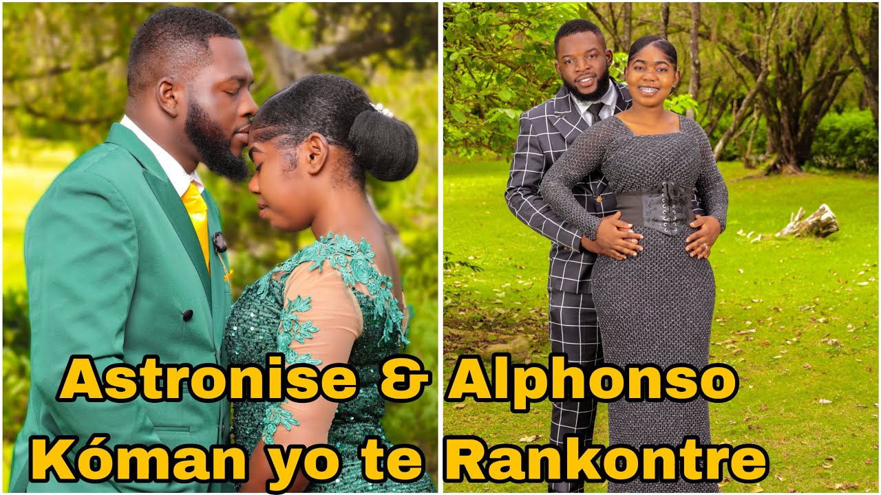 Astronise & Alphonso ,💍💍kòman yo te Rankontre ,Alphonso te manke rete kè Mennaj li Astronise❤️💍💍💍💍💍