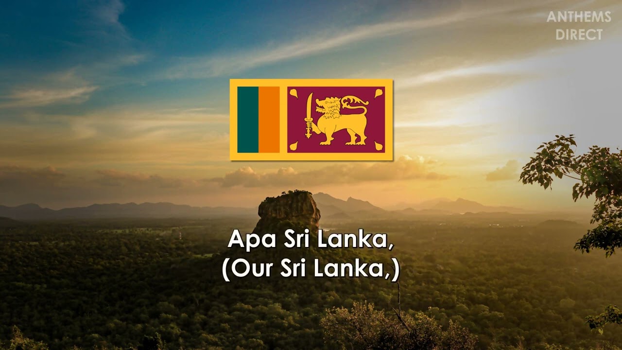 National Anthem of Sri Lanka: 
