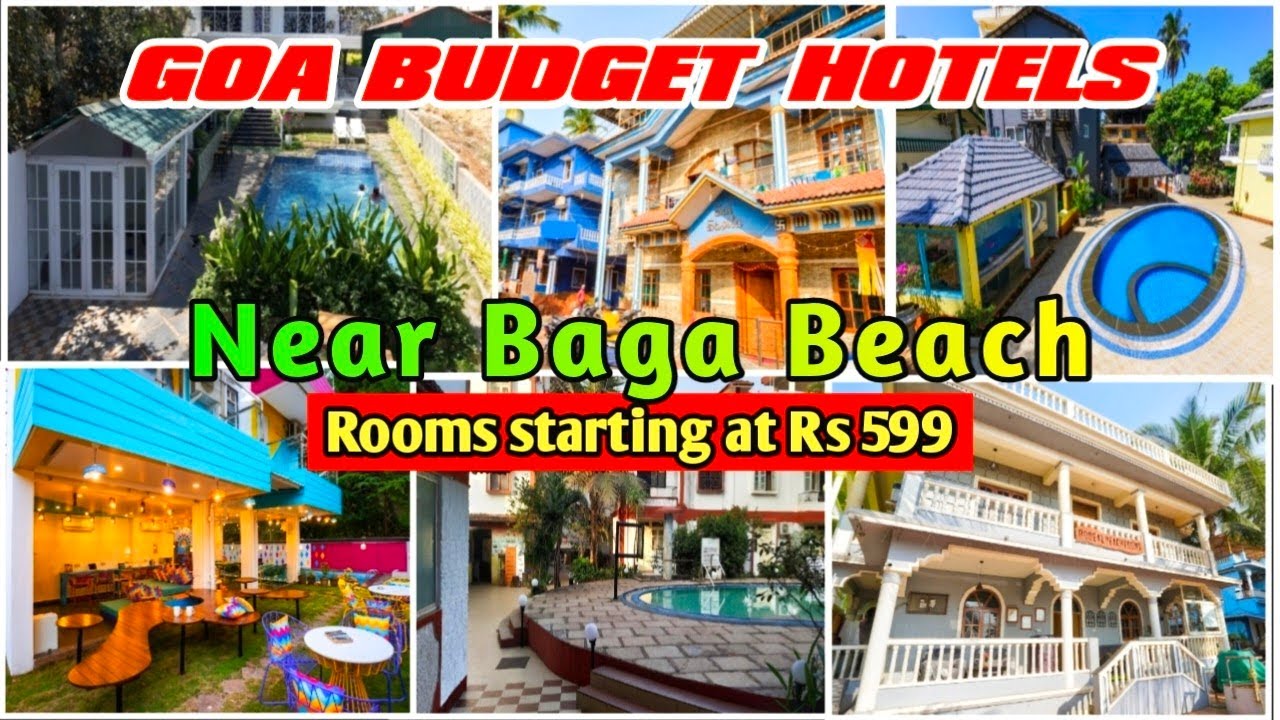 Goa Budget Hotels | Budget Hotels In Goa | Goa Budget Hotels Near Baga Beach | Goa Budget Stay