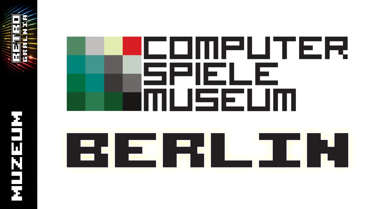 Muzeum Gier Komputerowych w Berlinie - Computerspielemuseum Berlin - Stare Gry i Komputery - RG#112