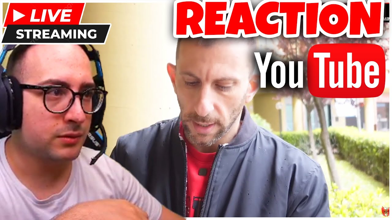 [LIVE] REACTION SU YOUTUBE