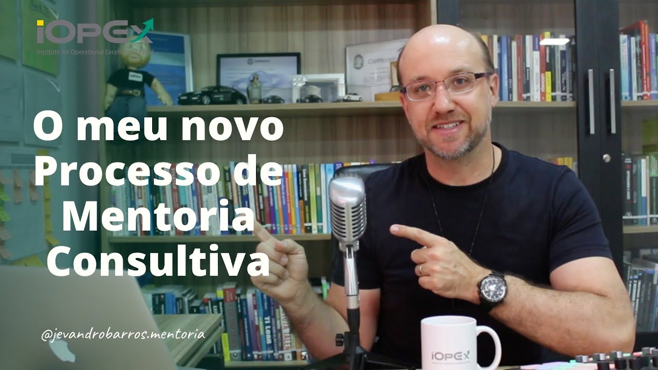 O meu novo Processo de Mentoria Consultiva
