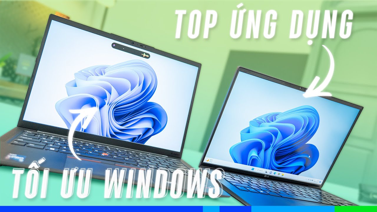 Top Ứng Dụng TỐI ƯU WINDOWS n&ecirc;n D&ugrave;ng Ngay!!