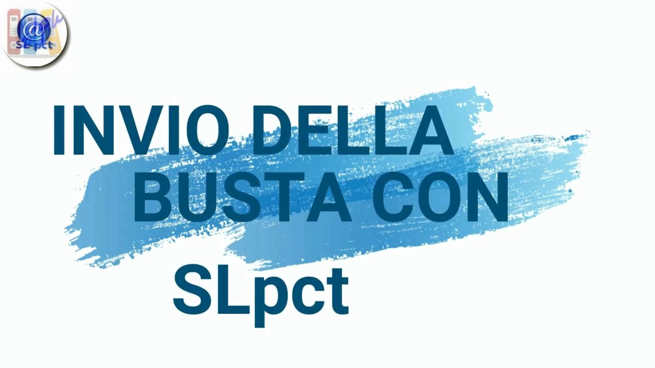 Invio della busta telematica con SLpct