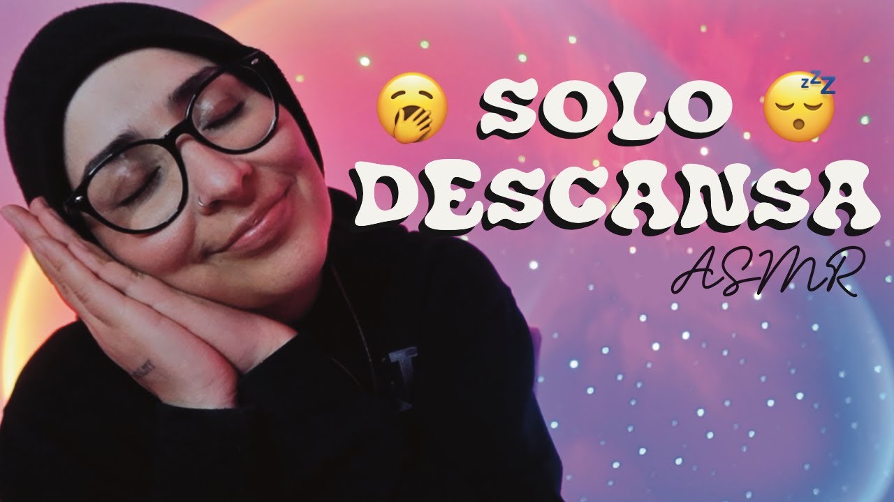 ASMR para DORMIR SIN ESFORZARTE