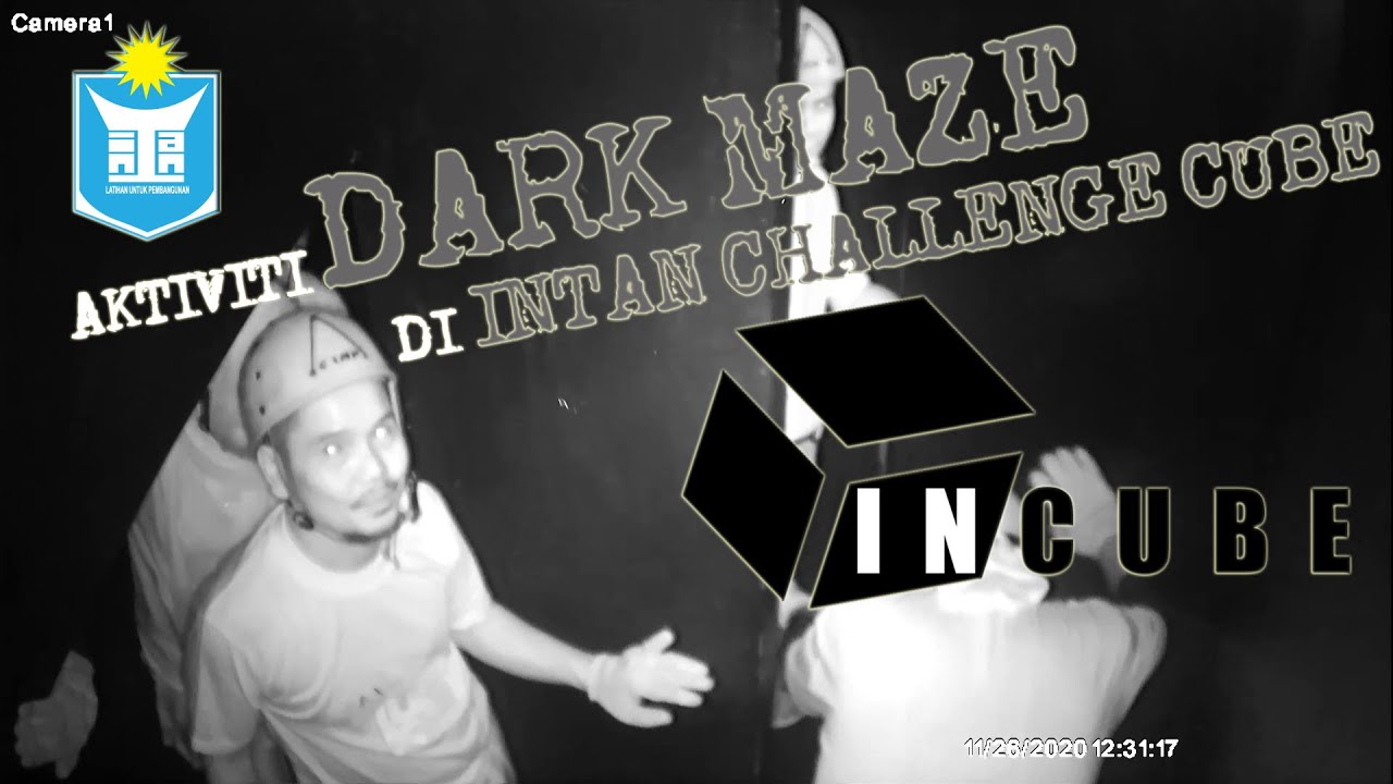 JOM TERJAH! Aktiviti Dark Maze@Bilik Gelap di INTAN Challenge Cube (INCUBE), INTURA