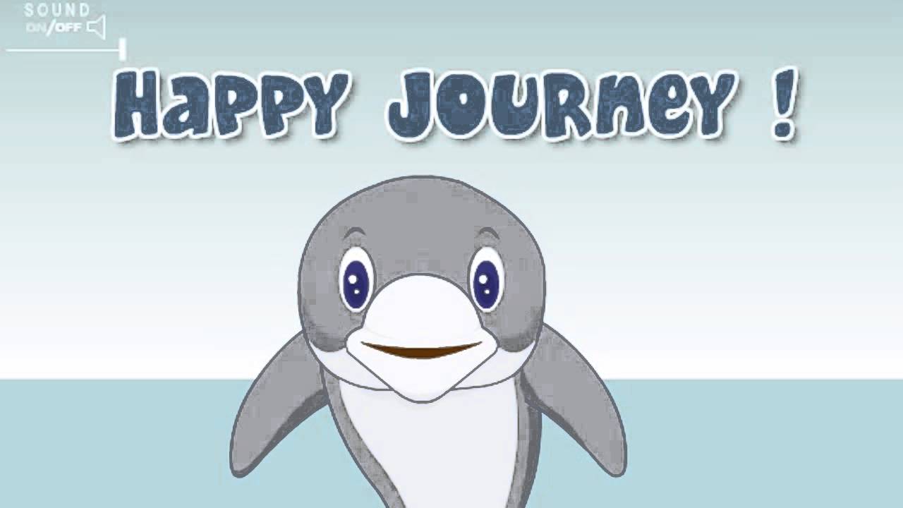 Happy Journey | Ecard | Greetings Card | Wishes | Messages | Video | 08 07