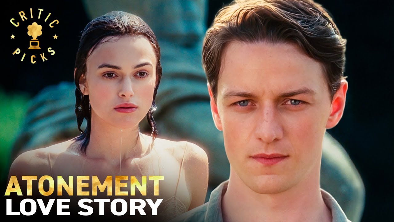 The Devastating Love Story of Robbie & Cecilia | Atonement