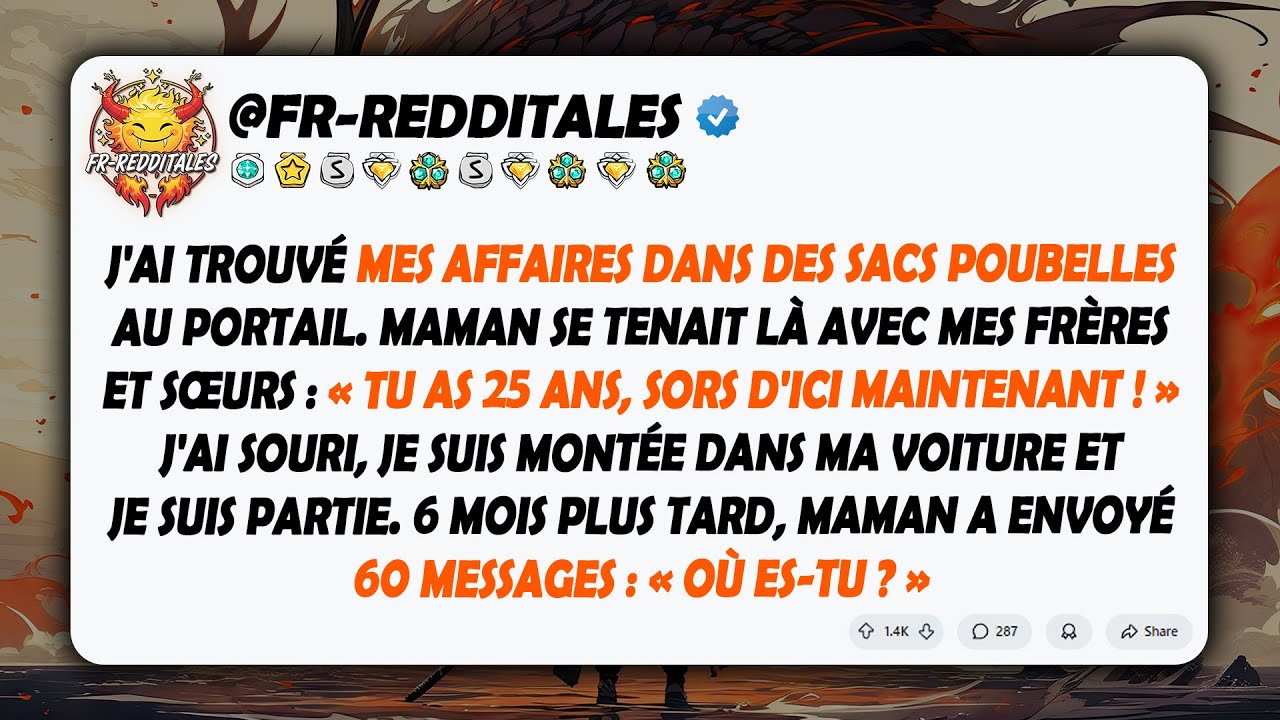 Je suis rentrée d'un voyage d'affaires pour trouver mes affaires dans des sacs poubelles au portail…