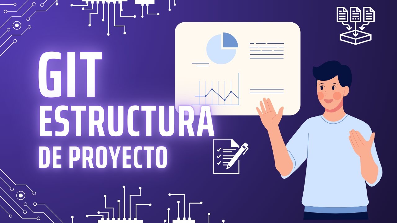 Construir una estructura de Proyectos usando Git