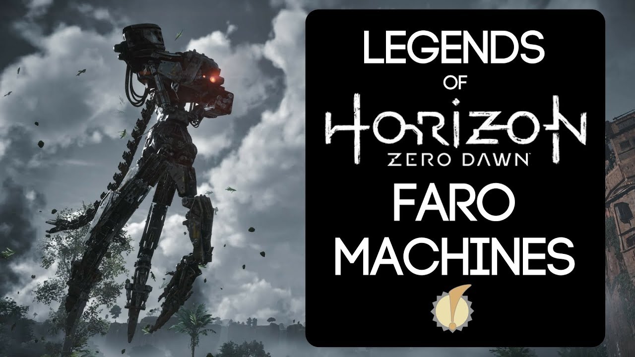 Legends of Horizon Zero Dawn: Faro Machines