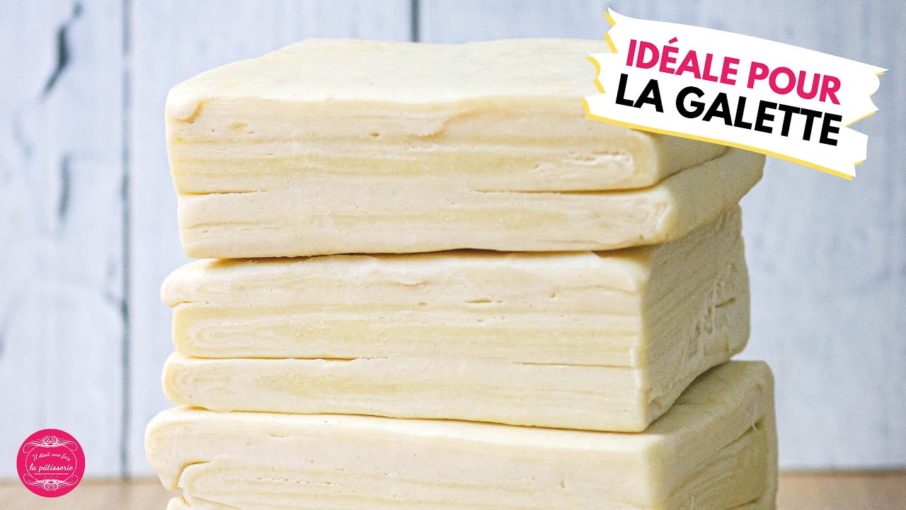 PÂTE FEUILLETÉE INVERSÉE : LA RECETTE PARFAITE POUR LA GALETTE, CROUSTILLANTE ET BIEN GONFLÉE