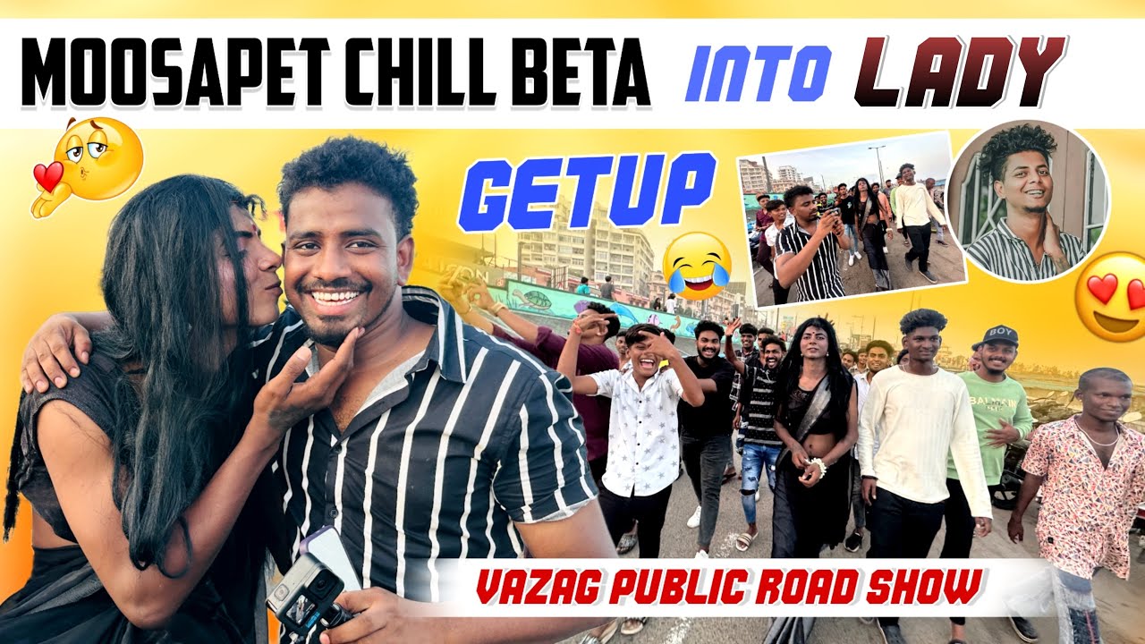Moosapet chill beta into lady get up |public road show |team