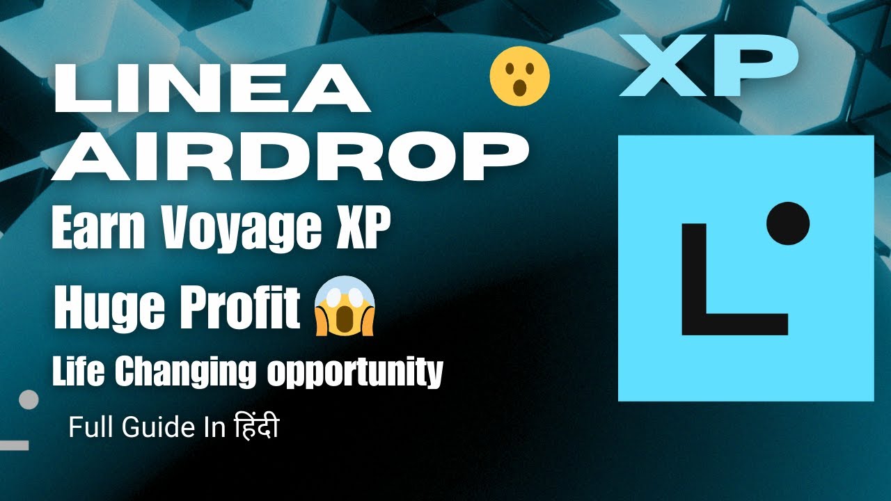 Linea Mainnet Airdrop 🚀 || Collect Linea Voyage XP 🎁 || Don't Miss This Life Changing opportunity