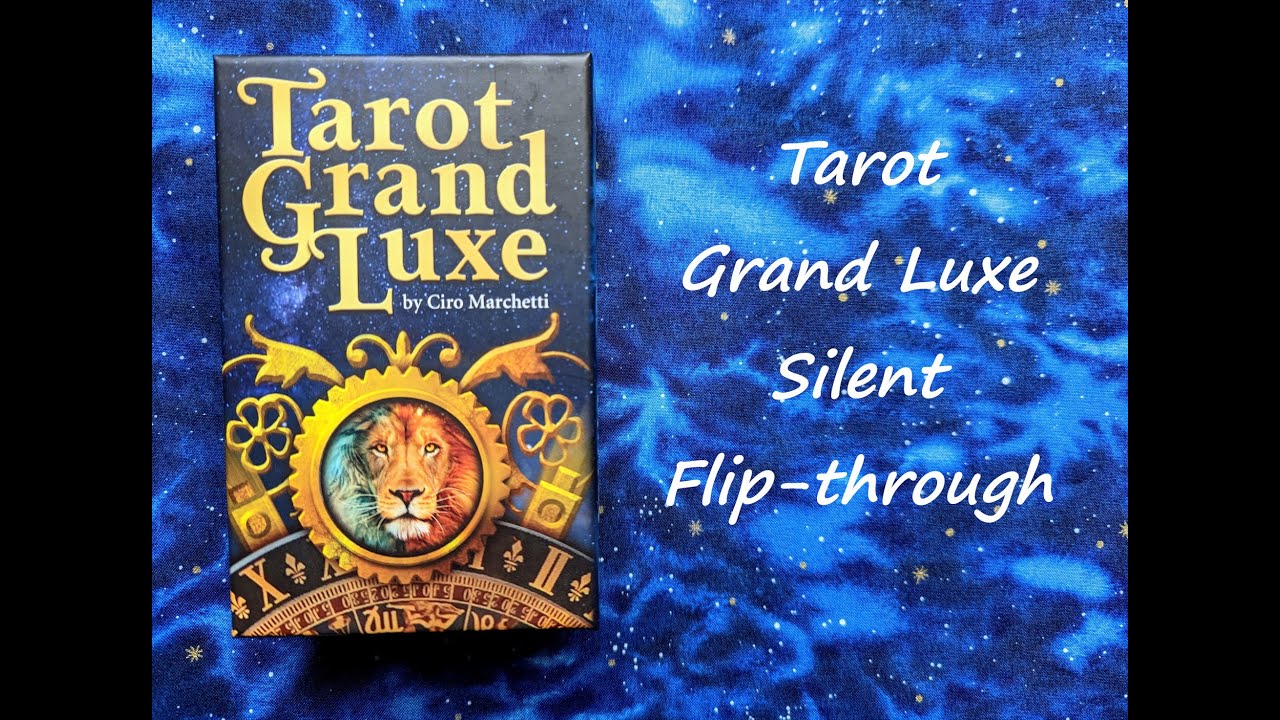 Tarot Grand Luxe - Silent Flip-through