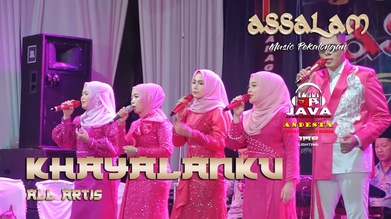 KHAYALANKU ~ ALL ARTIS ~ ASSALAM MUSIC PEKALONGAN LIVE SUKOYOSO