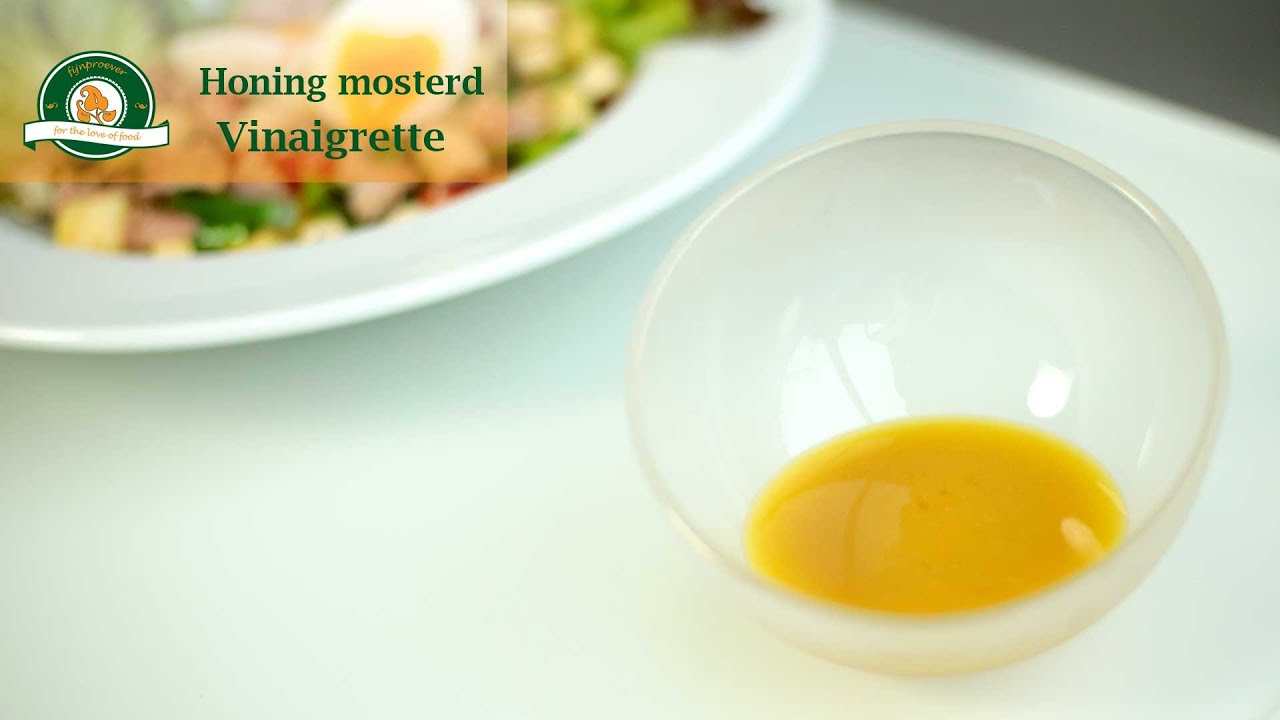 Recept honing mosterd dressing saus of vinaigrette maken