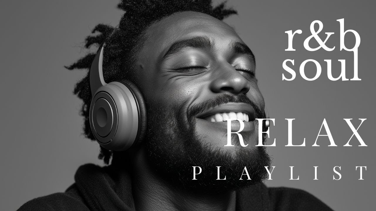 【R&B Soul】Мягкий романтичный Soul | Расслабляющий R&B микс