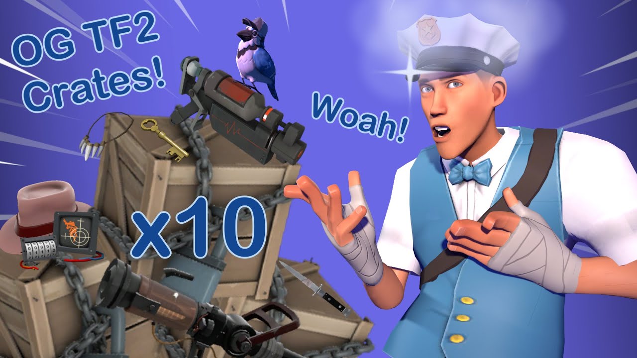Opening 10 OG TF2 Crates (Amazing Luck, Last Crate Magic!) | Team Fortress 2 Unboxing