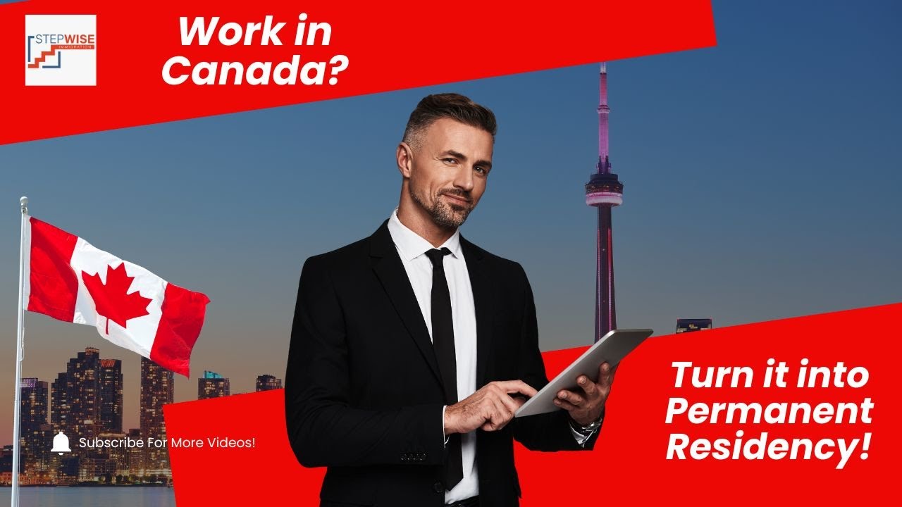 Canada Experience Class (CEC): Your Path to PR! Stepwise Immigration Guide 2025!