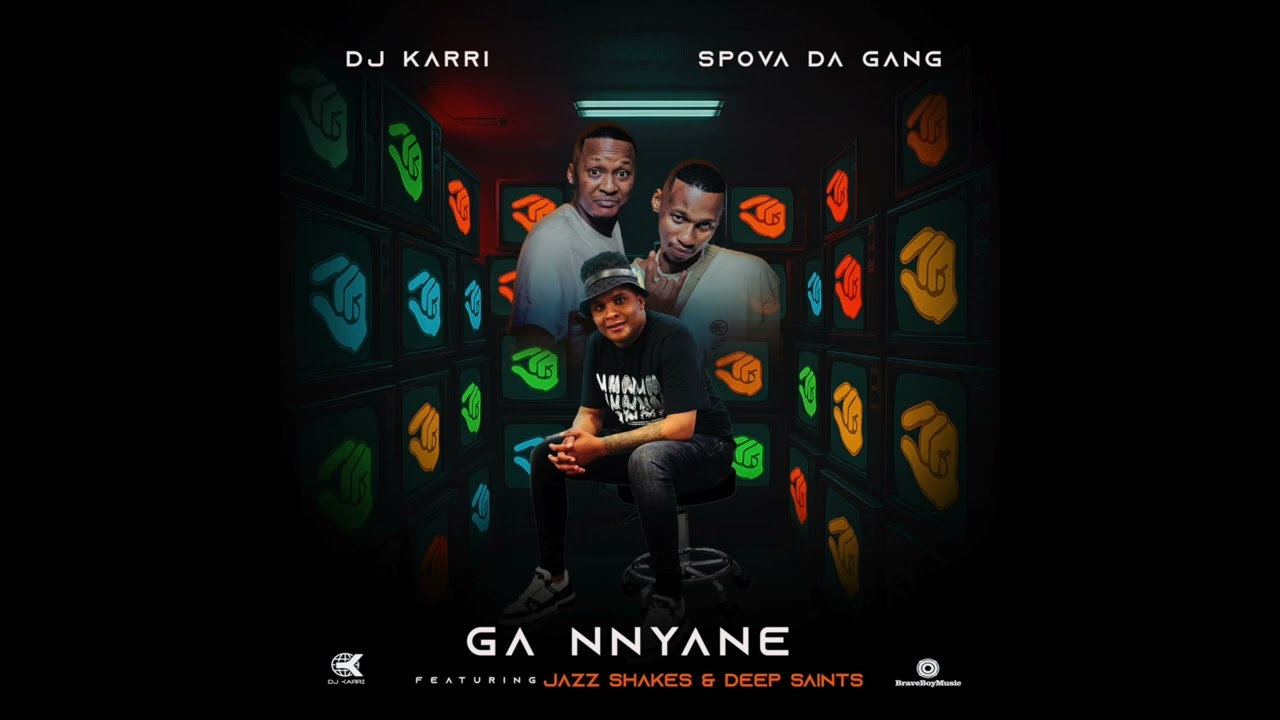 Dj Karri & Spova Da Gang - Ga Nnyane (Official Audio) ft. JazzShakes, Deep Saints