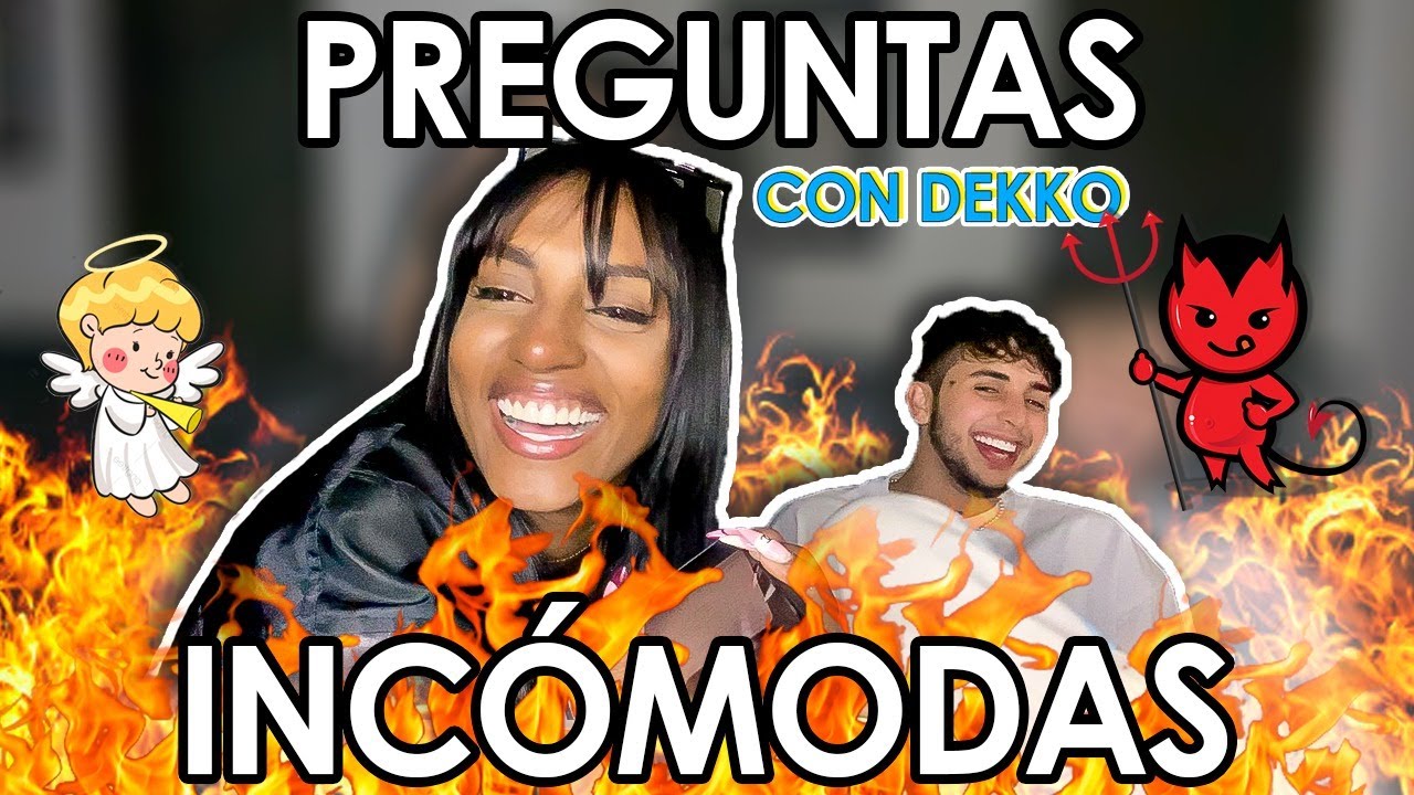 PREGUNTAS INCÓMODAS CON DEKKO (A MUERTE)