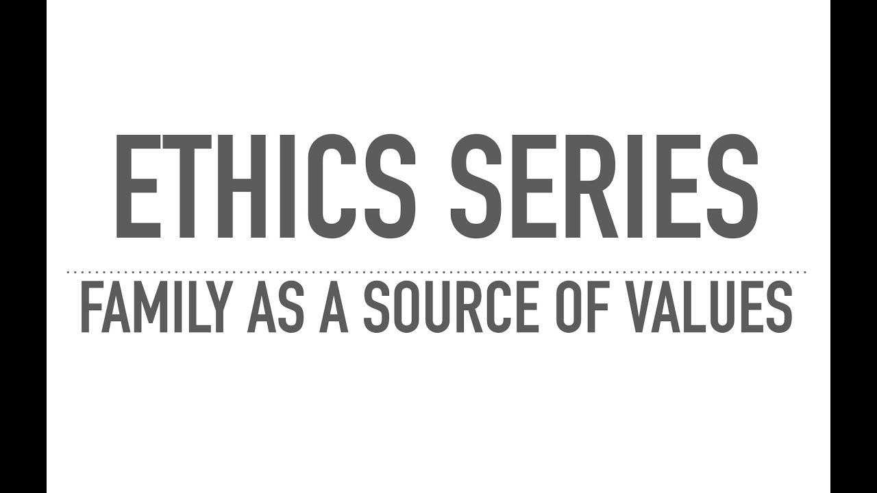 ETHICS SERIES for UPSC Mains || Civil services || IAS - Family as a Source of Values